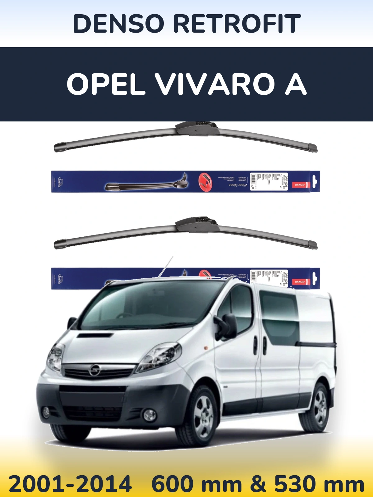 Ștergătoare Denso Retrofit pentru Opel Vivaro A