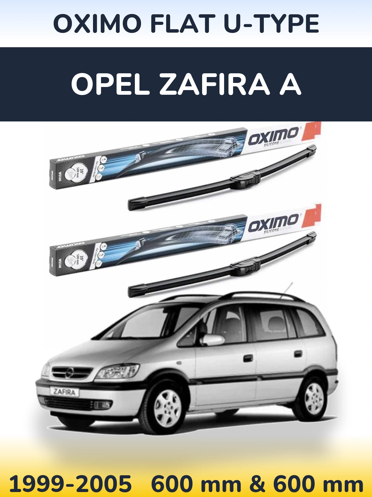 Ștergătoare Oximo Flat U-type pentru Opel Zafira A