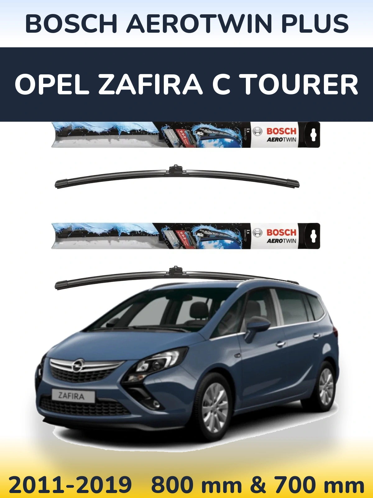 Ștergătoare BOSCH AeroTwin Plus pentru Opel Zafira C Tourer