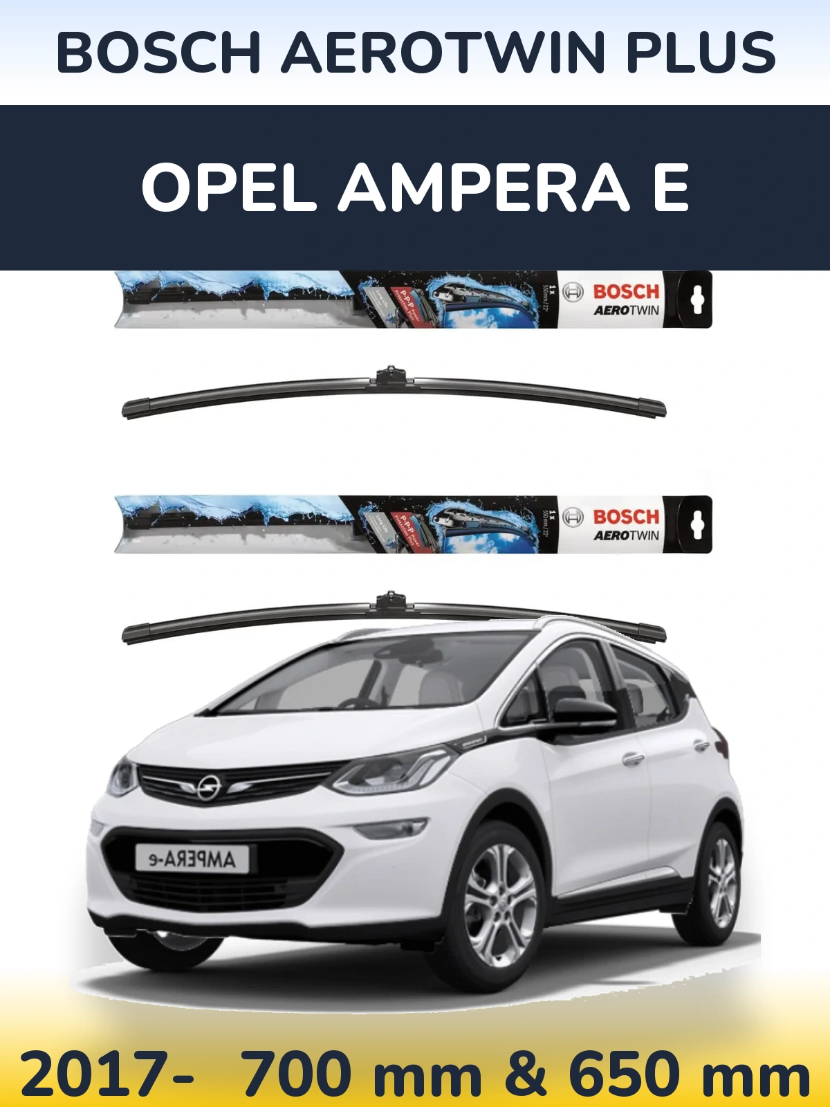 Ștergătoare BOSCH AeroTwin Plus pentru Opel Ampera E