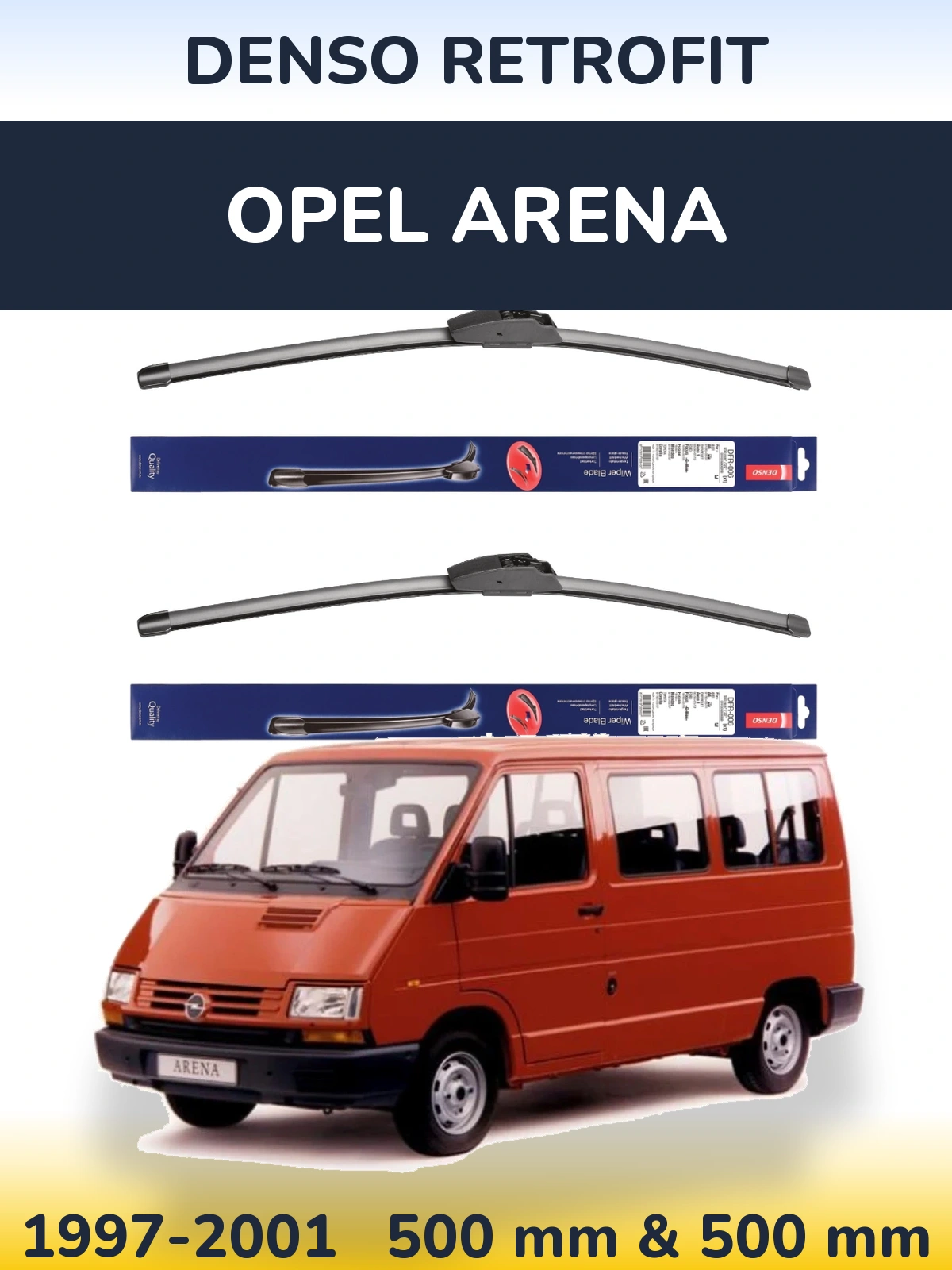 Ștergătoare Denso Retrofit pentru Opel Arena