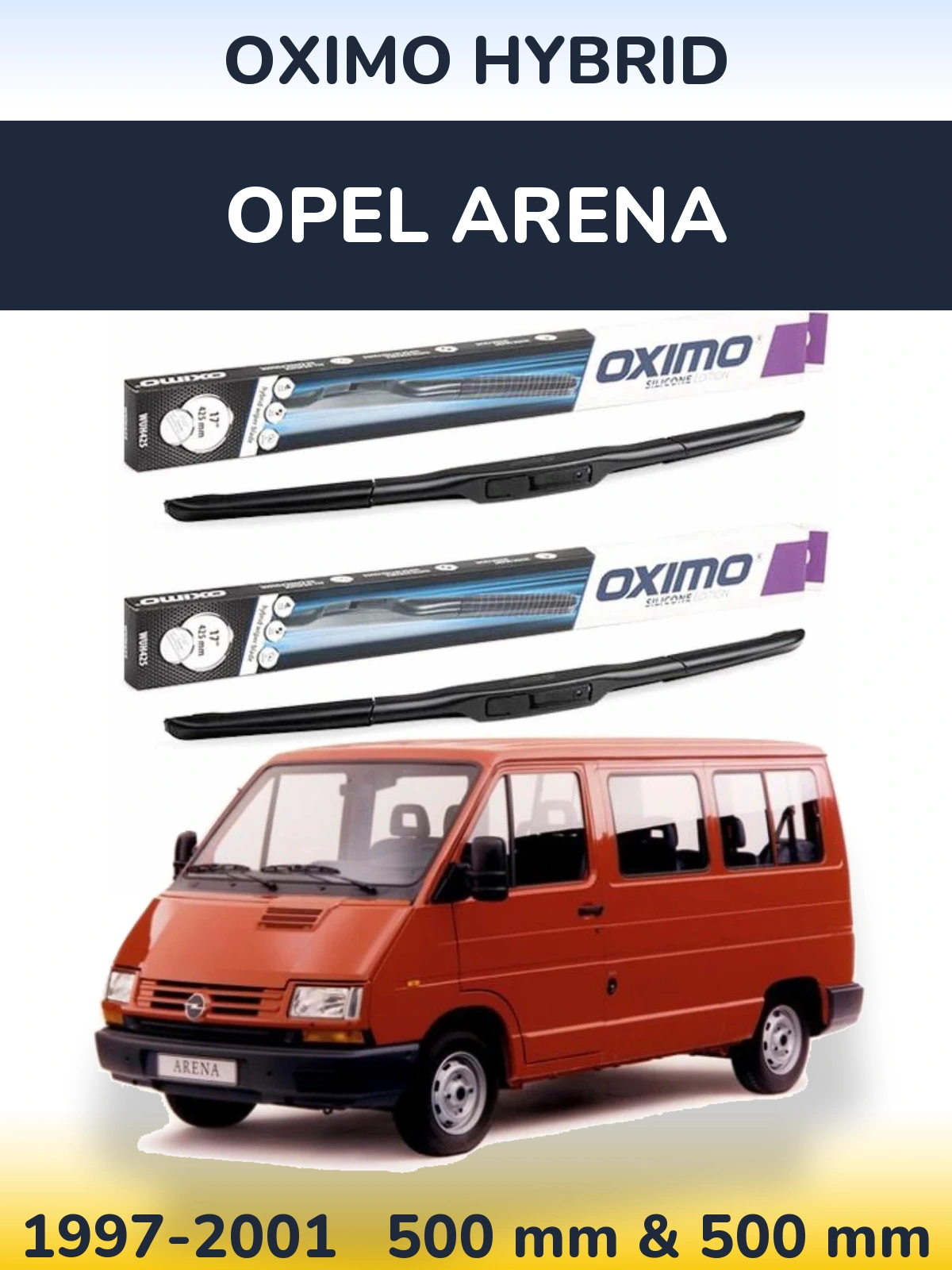 Ștergătoare Oximo Hybrid pentru Opel Arena