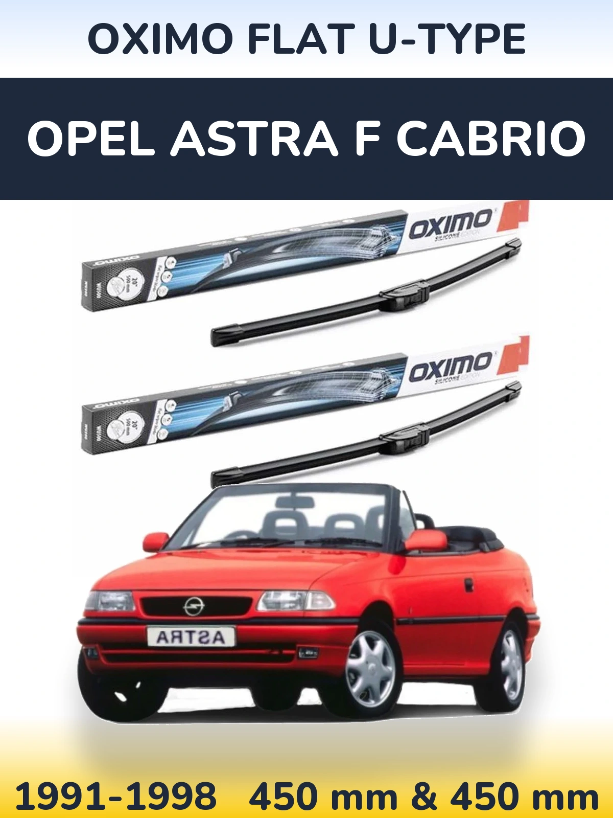Ștergătoare Oximo Flat U-type pentru Opel Astra F cabrio