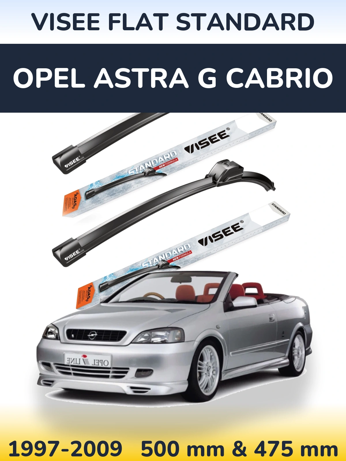 Ștergătoare VISEE FLAT STANDARD pentru Opel Astra G cabrio