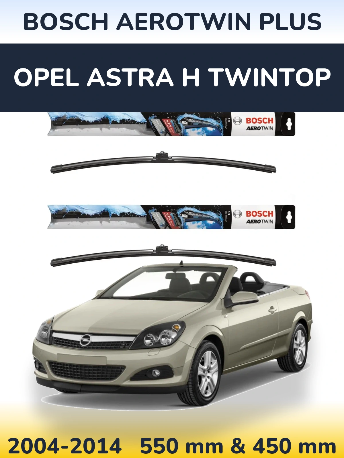 Ștergătoare BOSCH AeroTwin Plus pentru Opel Astra H TwinTop