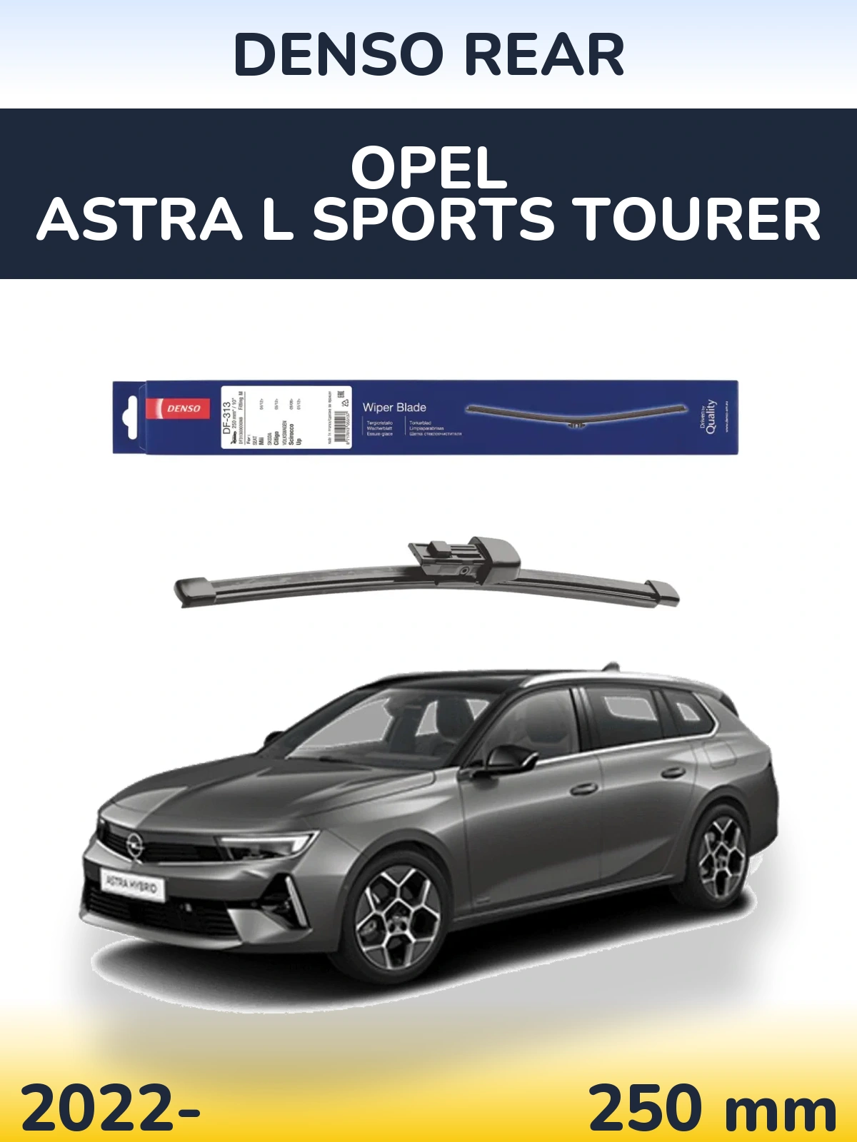 Ștergătoare Denso Rear pentru Opel Astra L Sports Tourer