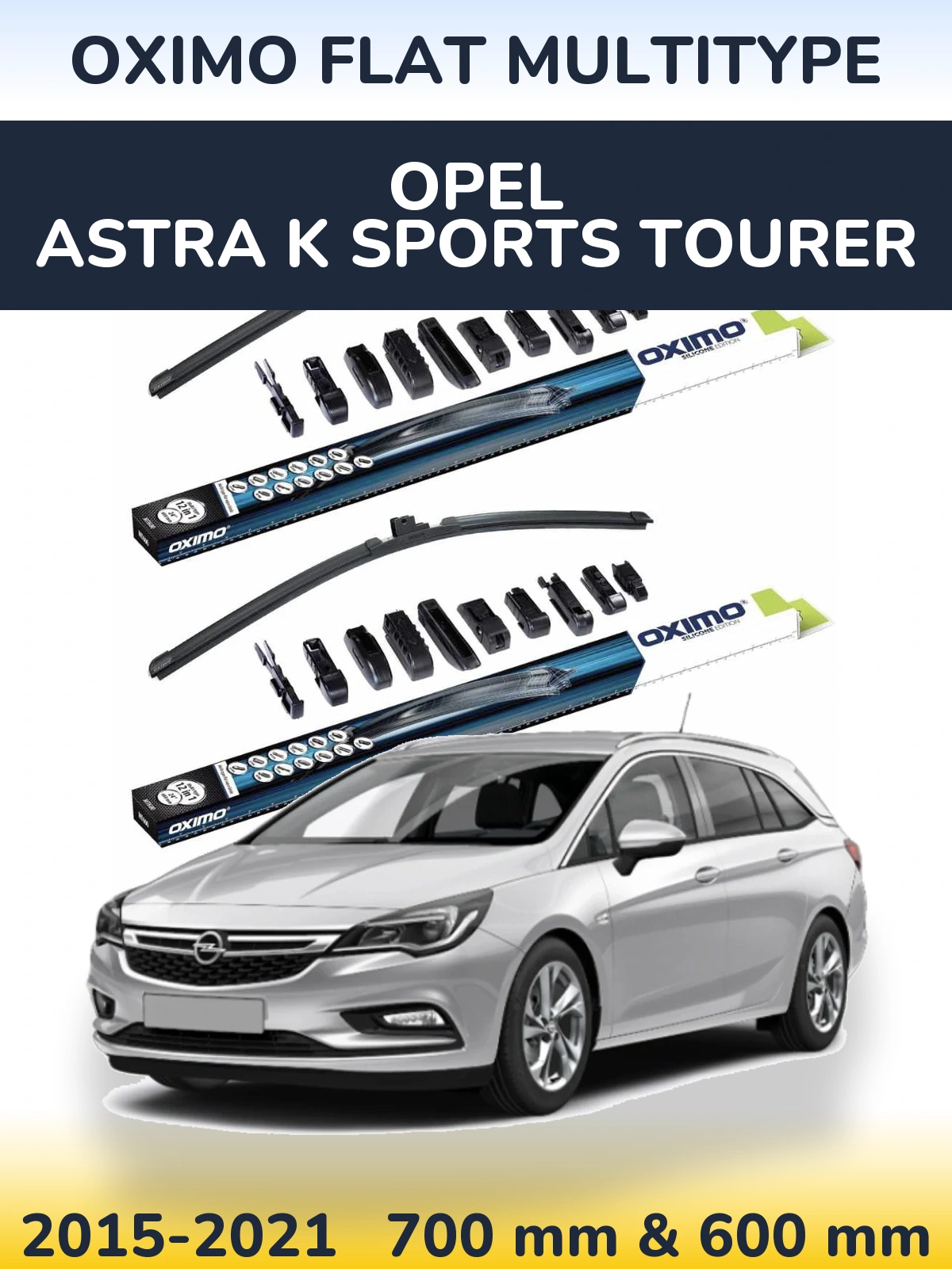 Комплект передних дворников Oximo Flat MultiТипe 700 & 600 мм для Opel Astra K Sports Tourer 2015-2021
