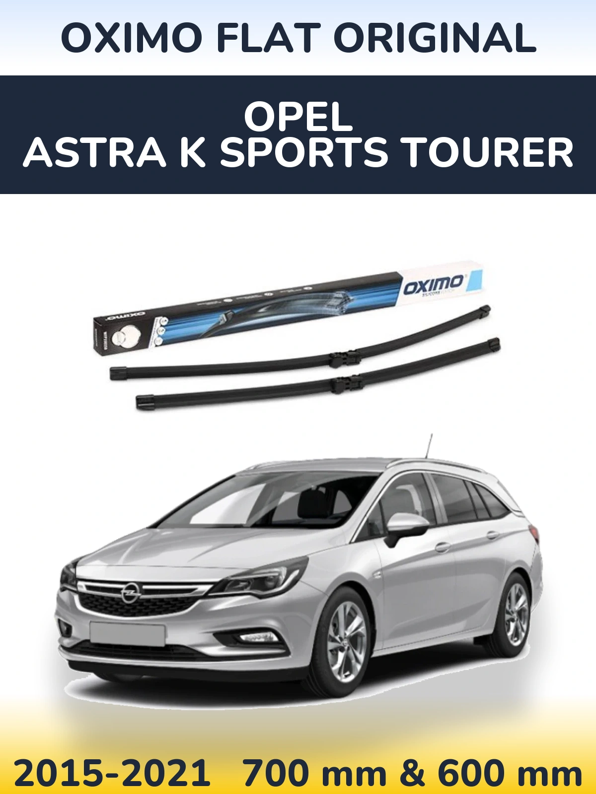 Ștergătoare Oximo Flat Original pentru Opel Astra K Sports Tourer