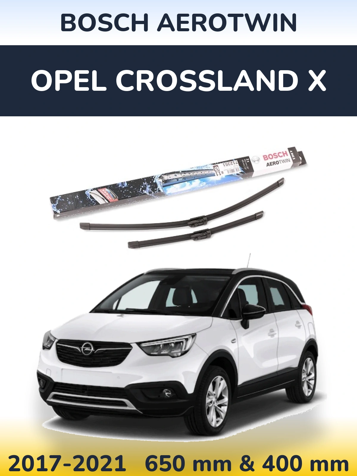 Ștergătoare BOSCH AeroTwin pentru Opel Crossland X