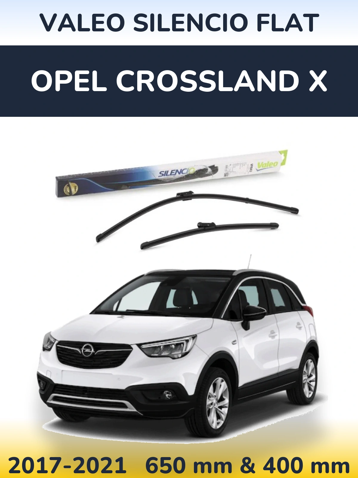 Ștergătoare Valeo Silencio Flat pentru Opel Crossland X