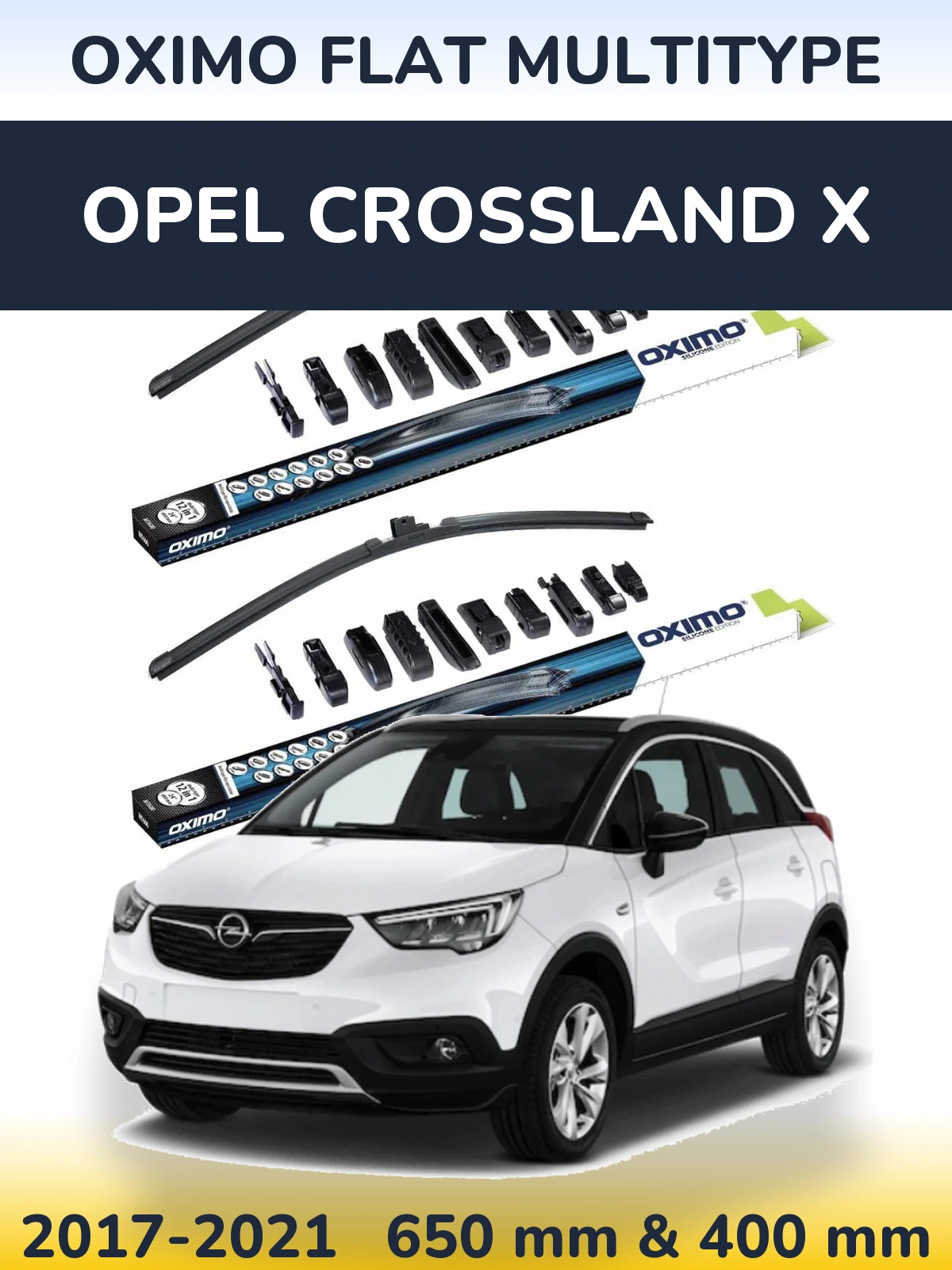 Front wiper blade set Oximo Flat MultiTypee 650 & 400 mm for Opel Crossland X 2017-2021