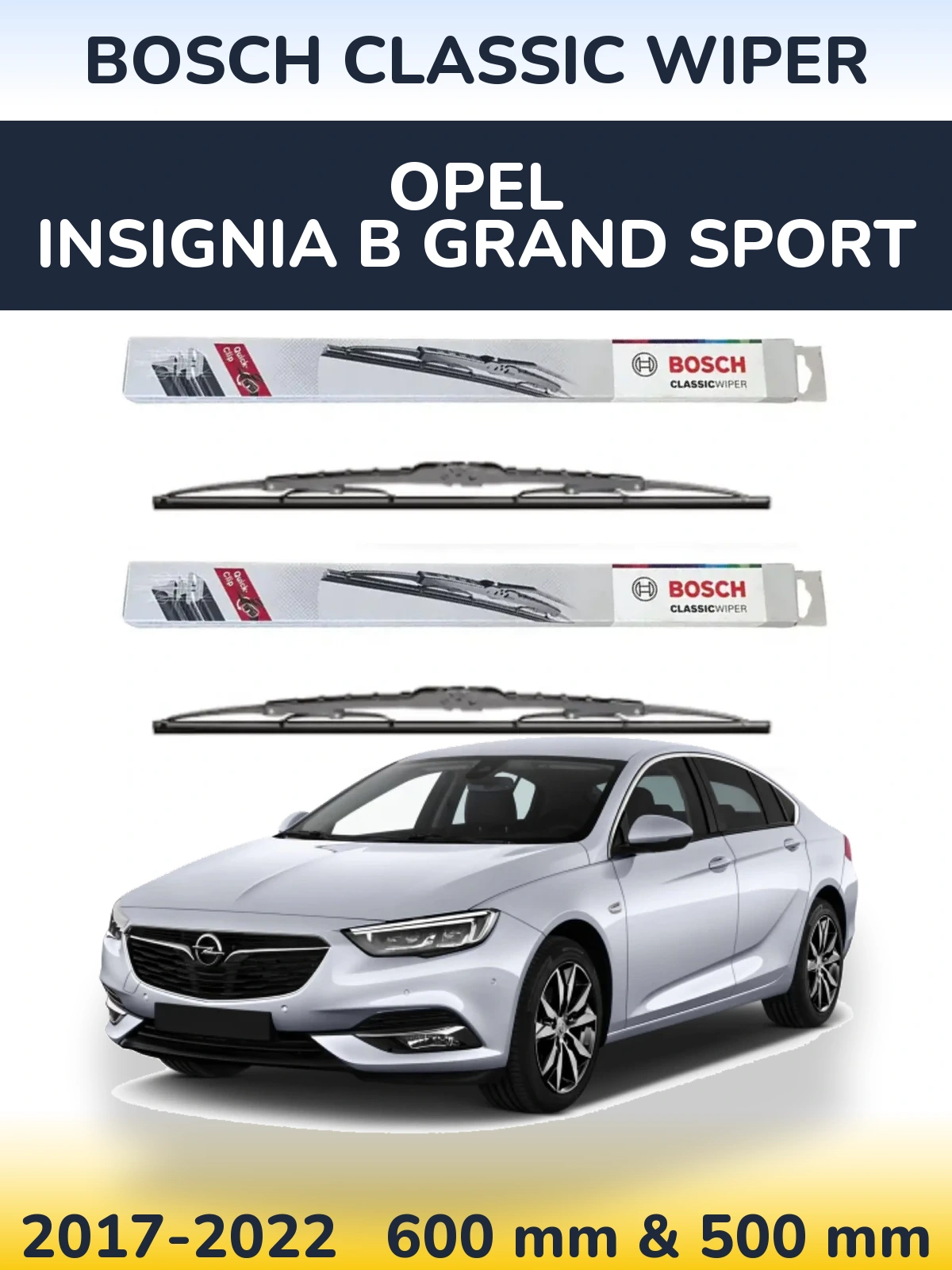 Ștergătoare BOSCH Classic Wiper pentru Opel Insignia B Grand Sport