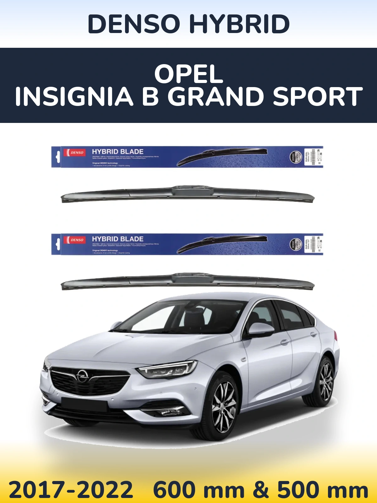 Ștergătoare Denso Hybrid pentru Opel Insignia B Grand Sport