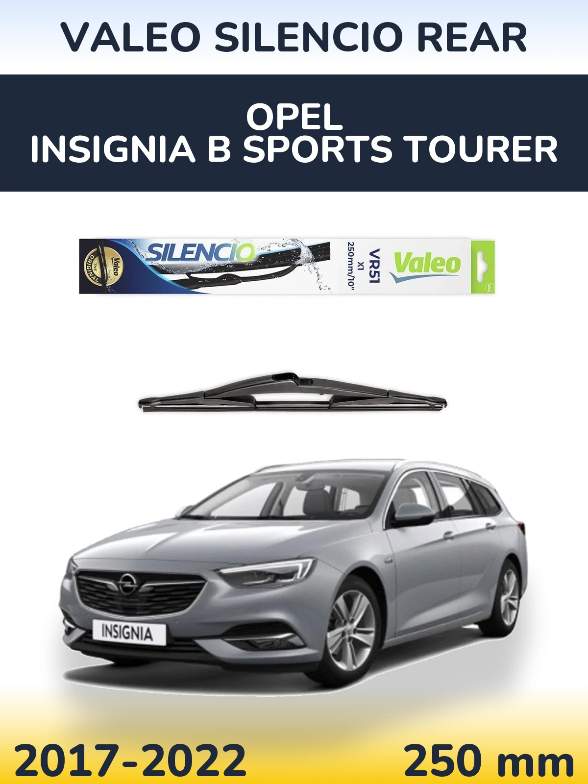 Ștergătoare Valeo Silencio Rear pentru Opel Insignia B Sports Tourer