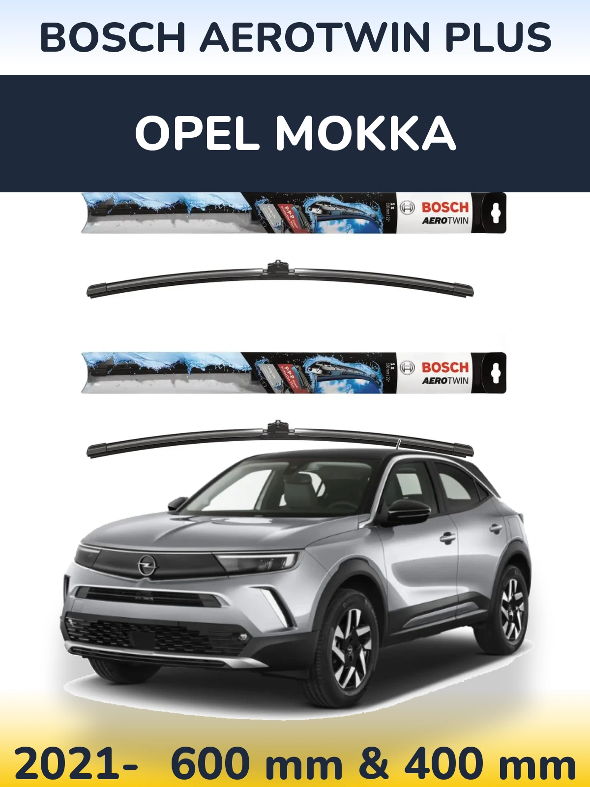 Ștergătoare BOSCH AeroTwin Plus pentru Opel Mokka