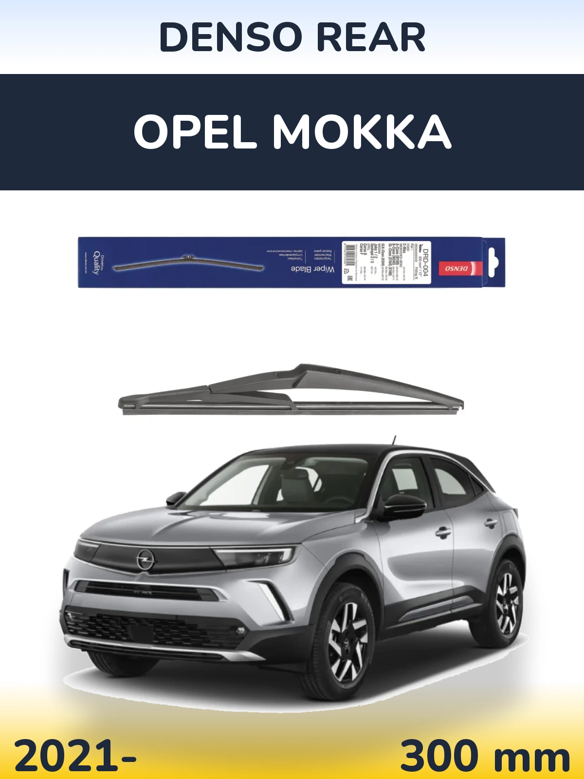 Ștergătoare Denso Rear pentru Opel Mokka