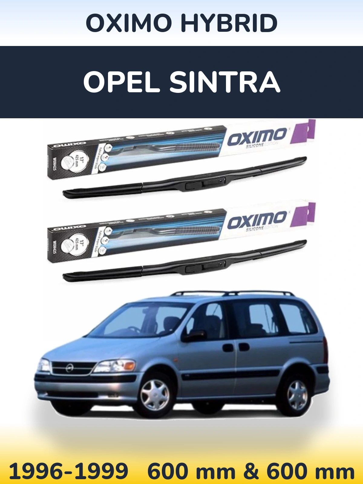 Ștergătoare Oximo Hybrid pentru Opel Sintra