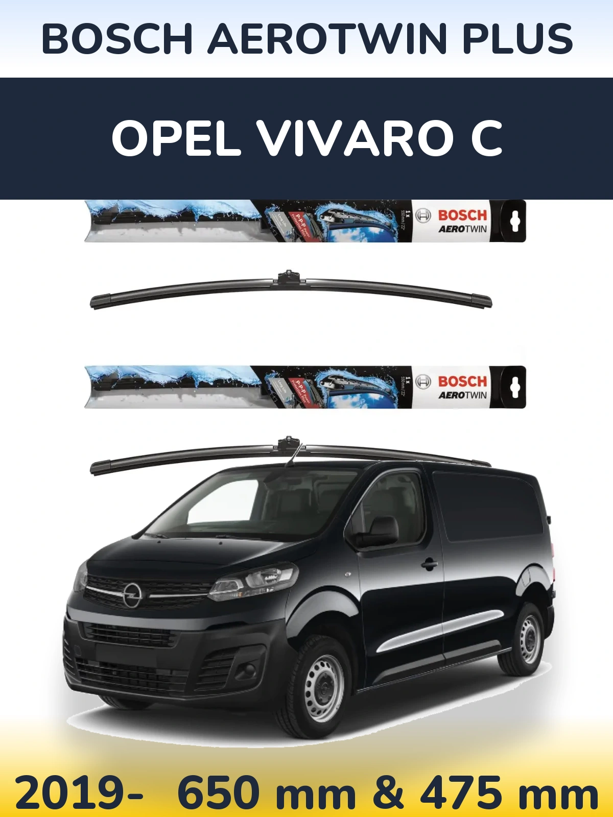 Ștergătoare BOSCH AeroTwin Plus pentru Opel Vivaro C
