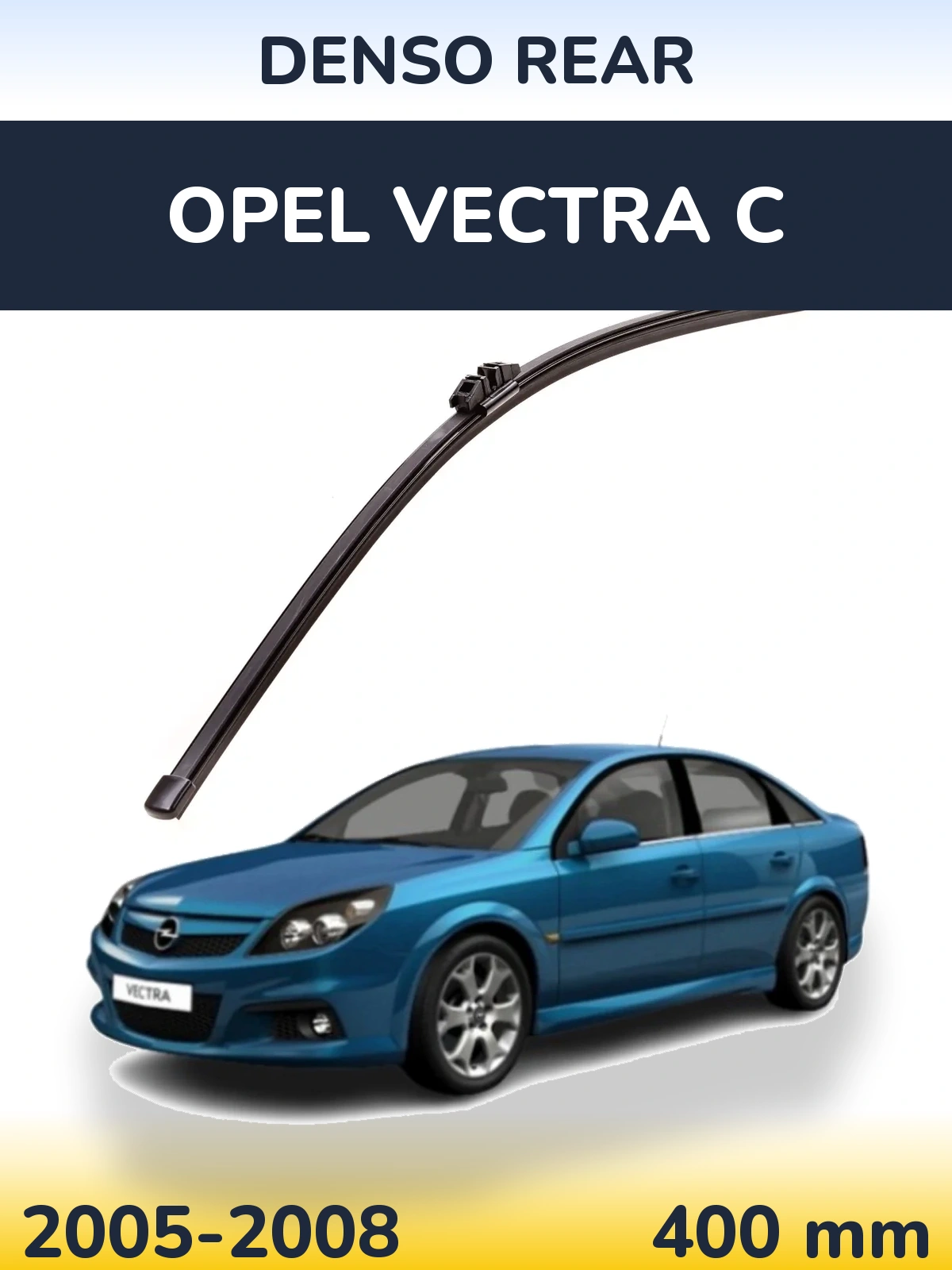 Ștergătoare Denso Rear pentru Opel Vectra C