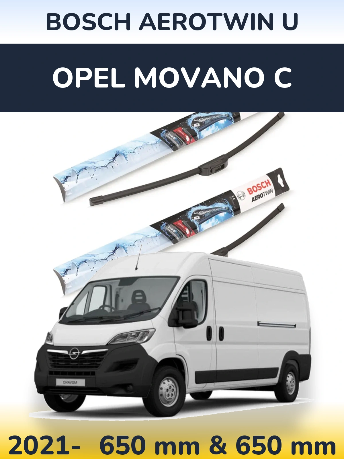 Ștergătoare BOSCH AeroTwin U pentru Opel Movano C