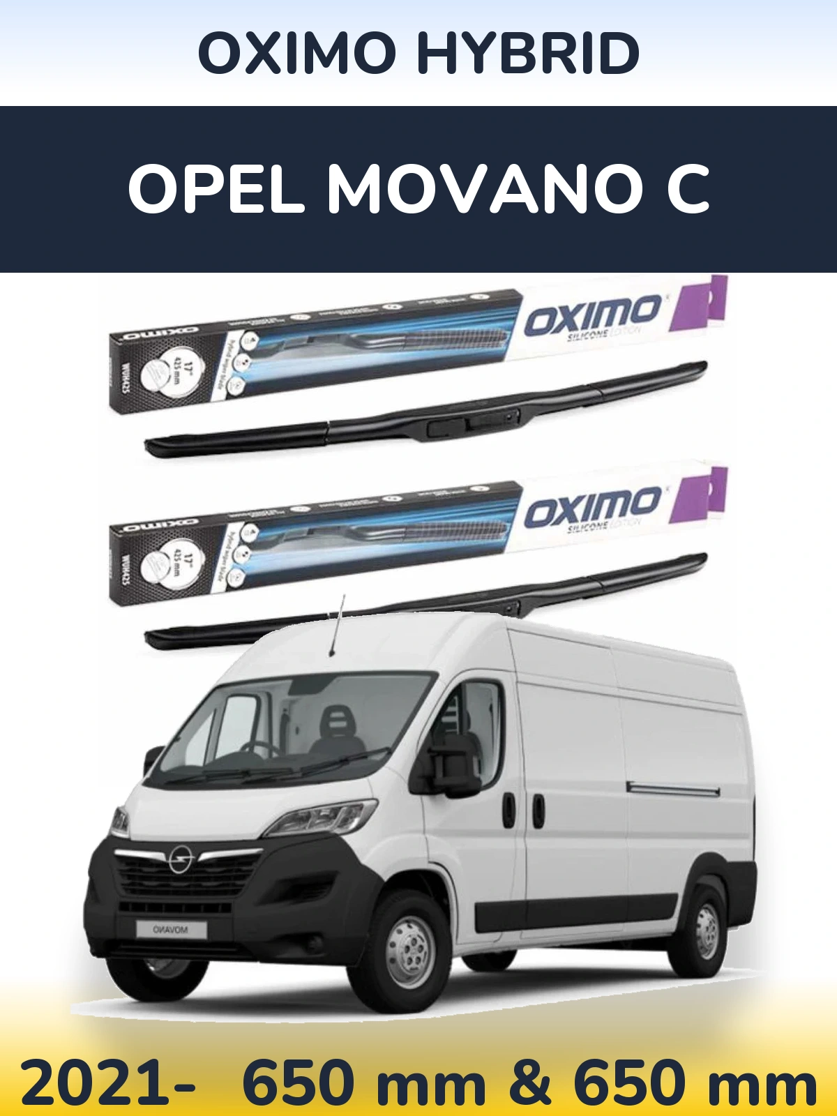 Комплект передніх щіток Oximo Hybrid 650 & 650 мм для Opel Movano C 2021-2026