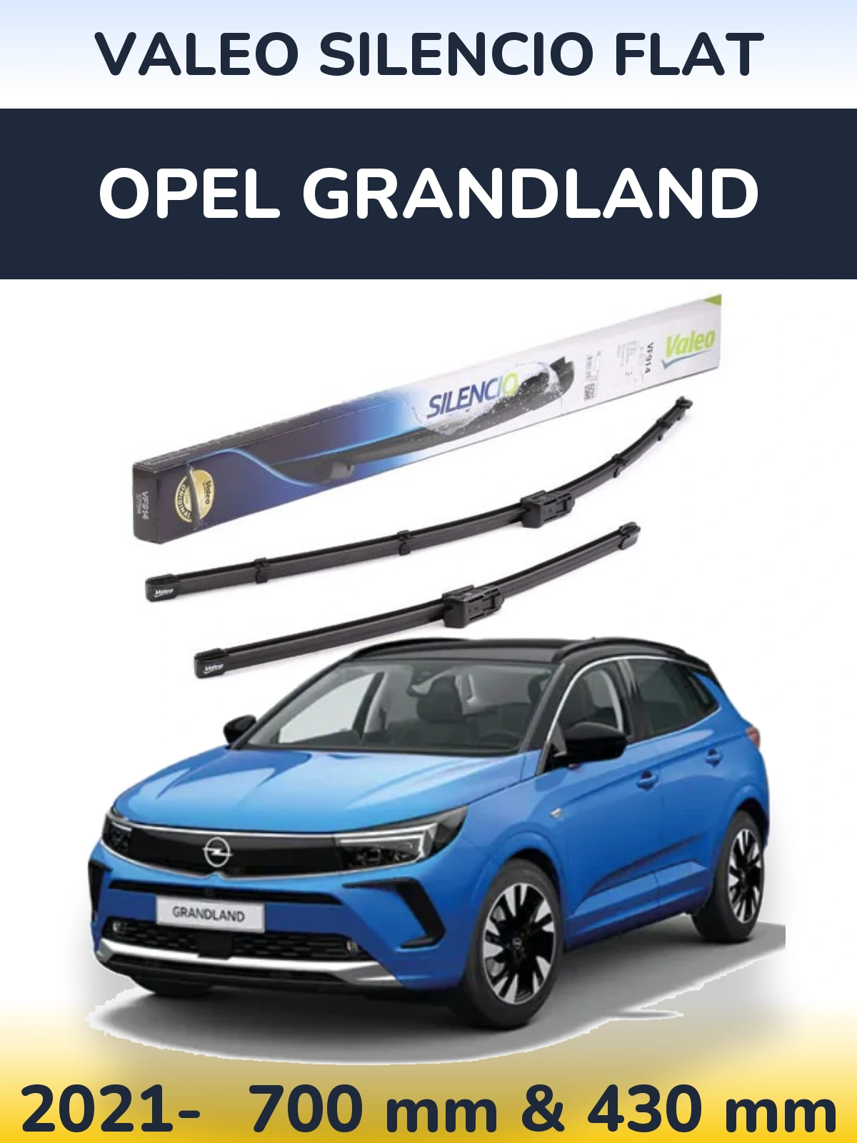 Ștergătoare Valeo Silencio Flat pentru Opel Grandland