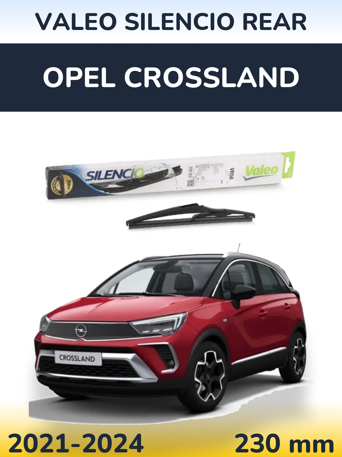 Ștergătoare Valeo Silencio Rear pentru Opel Crossland