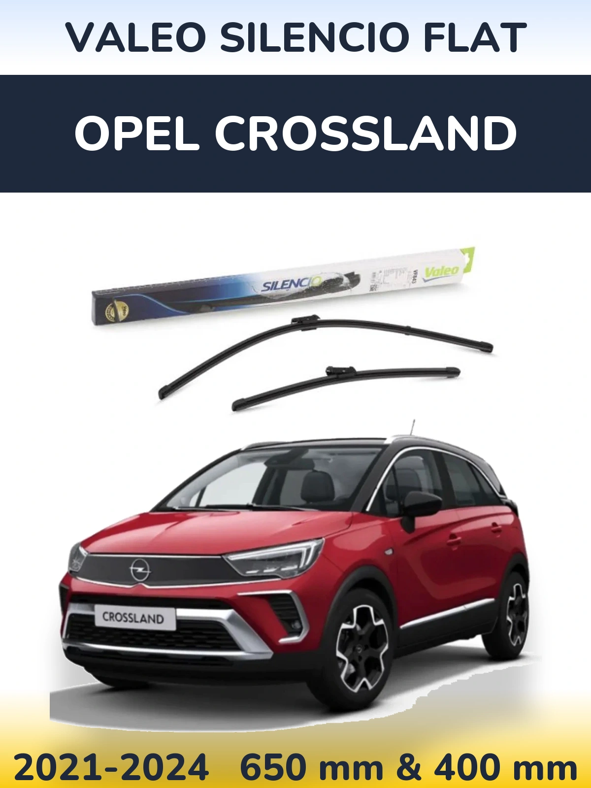 Ștergătoare Valeo Silencio Flat pentru Opel Crossland