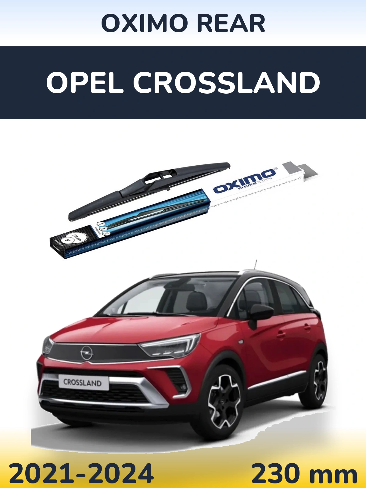 Ștergătoare Oximo Rear pentru Opel Crossland