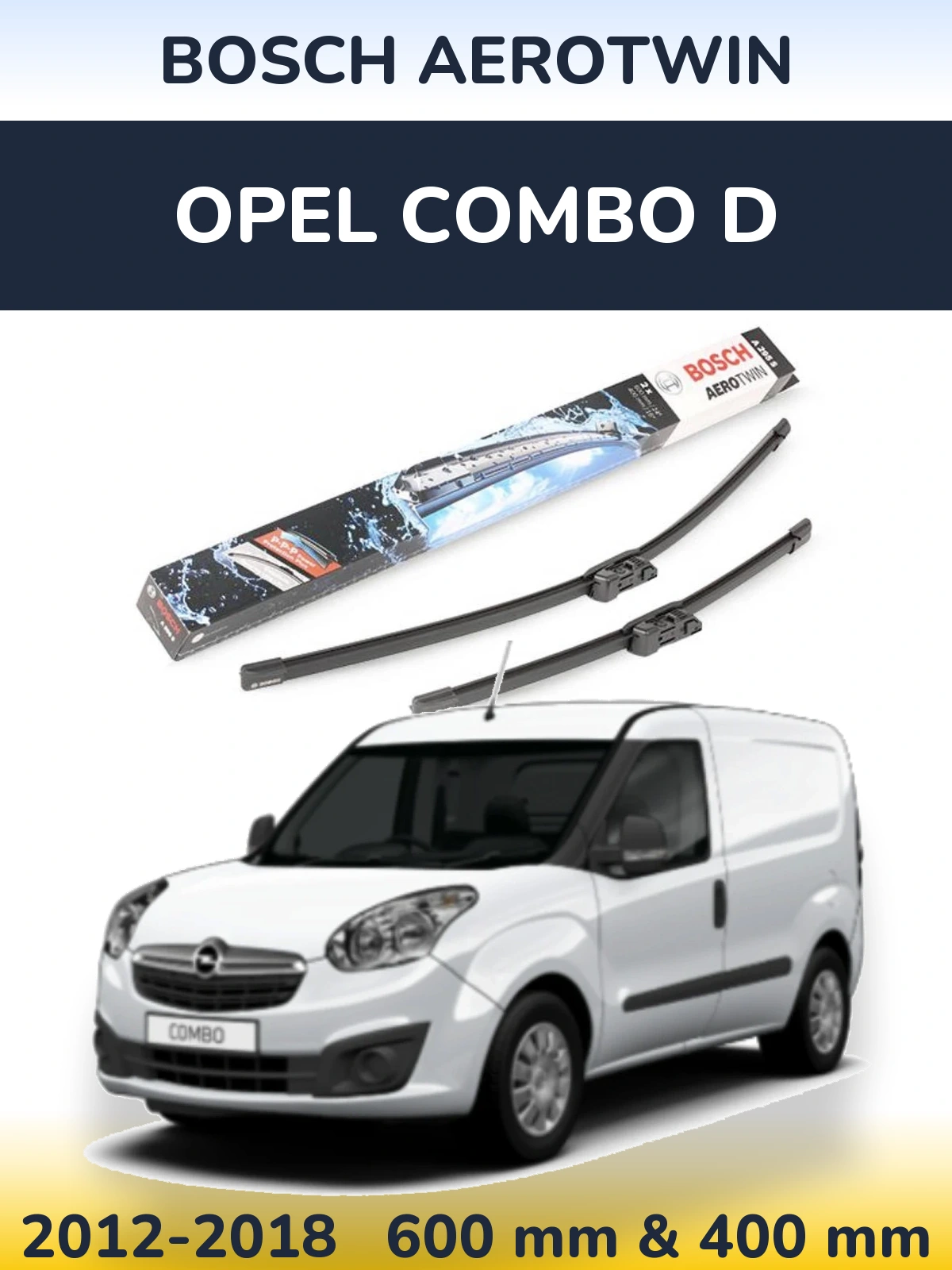 Ștergătoare BOSCH AeroTwin pentru Opel Combo D