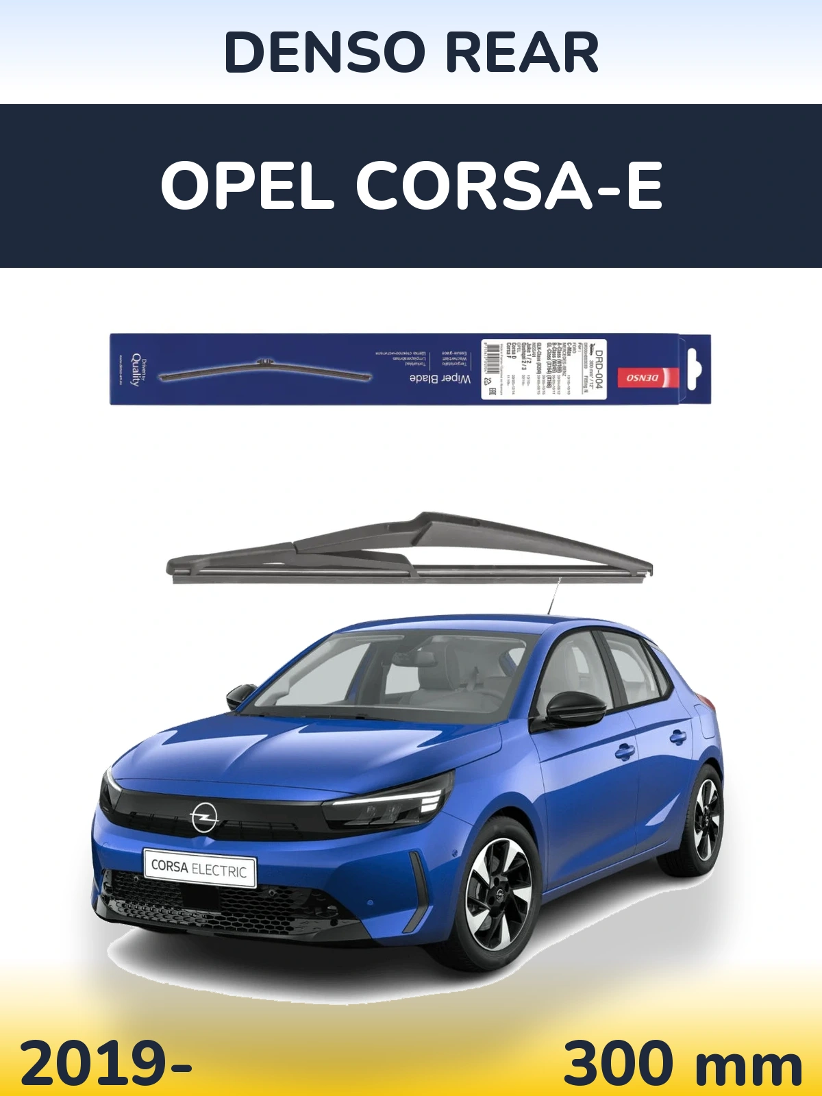 Ștergătoare Denso Rear pentru Opel Corsa-e