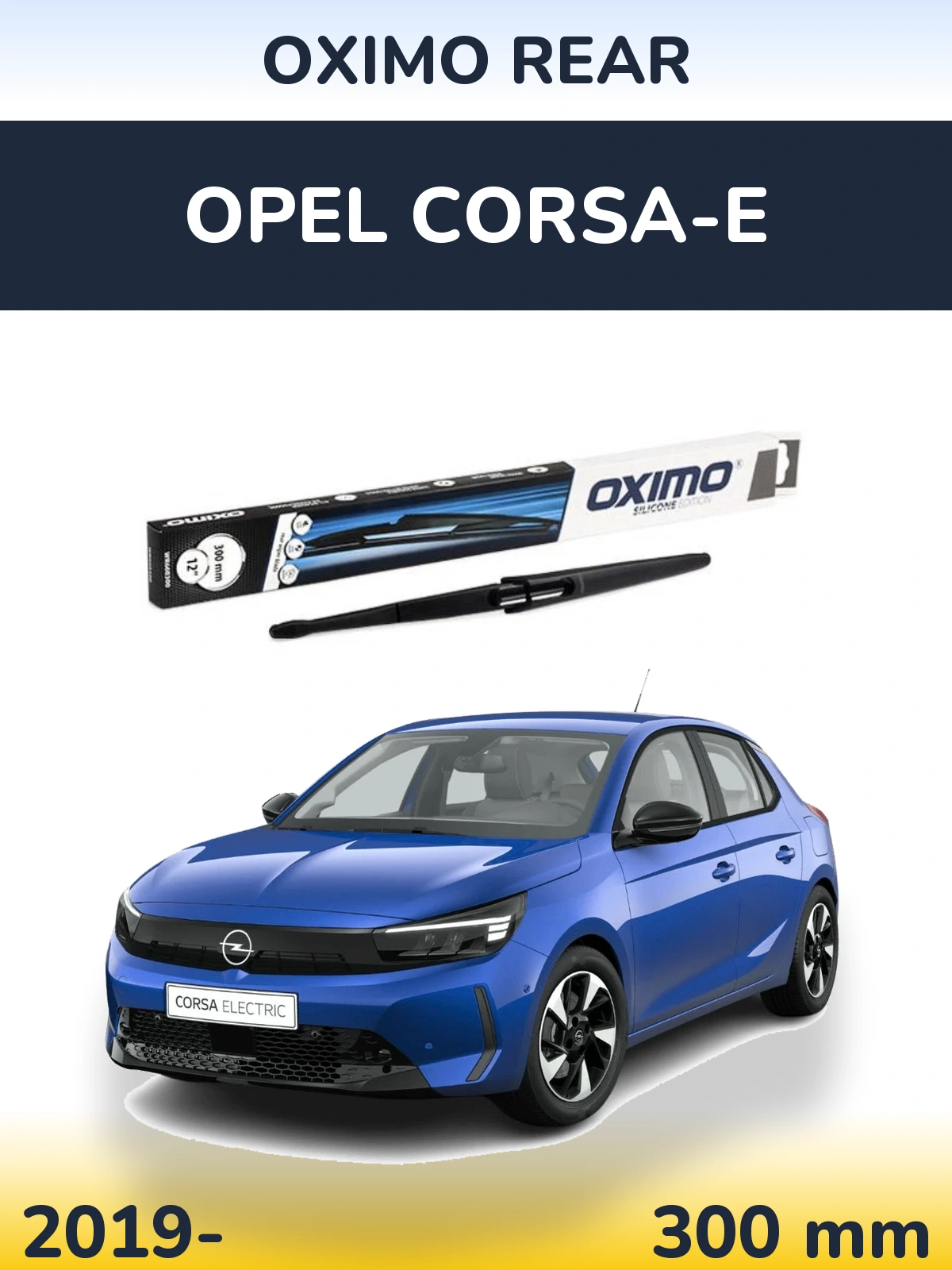 Ștergătoare Oximo Rear pentru Opel Corsa-e