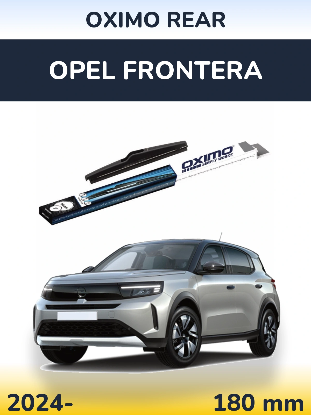 Ștergătoare Oximo Rear pentru Opel Frontera