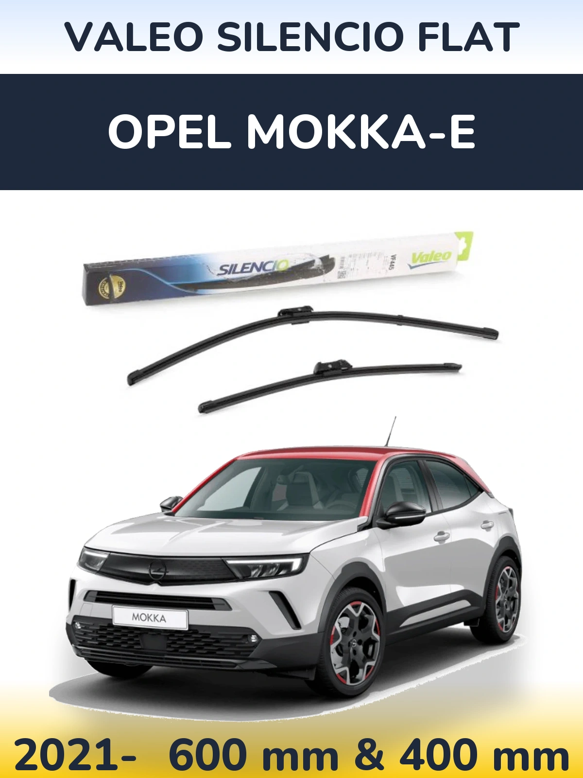 Ștergătoare Valeo Silencio Flat pentru Opel Mokka-e