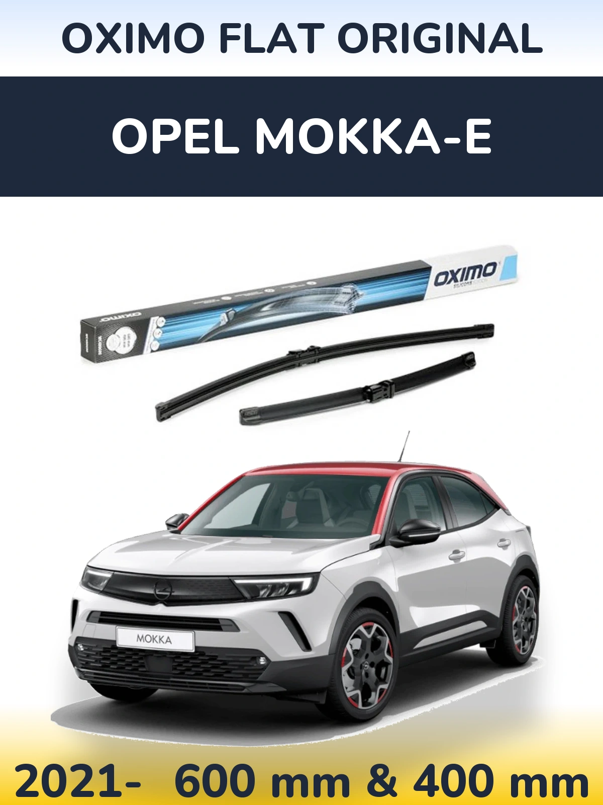 Ștergătoare Oximo Flat Original pentru Opel Mokka-e
