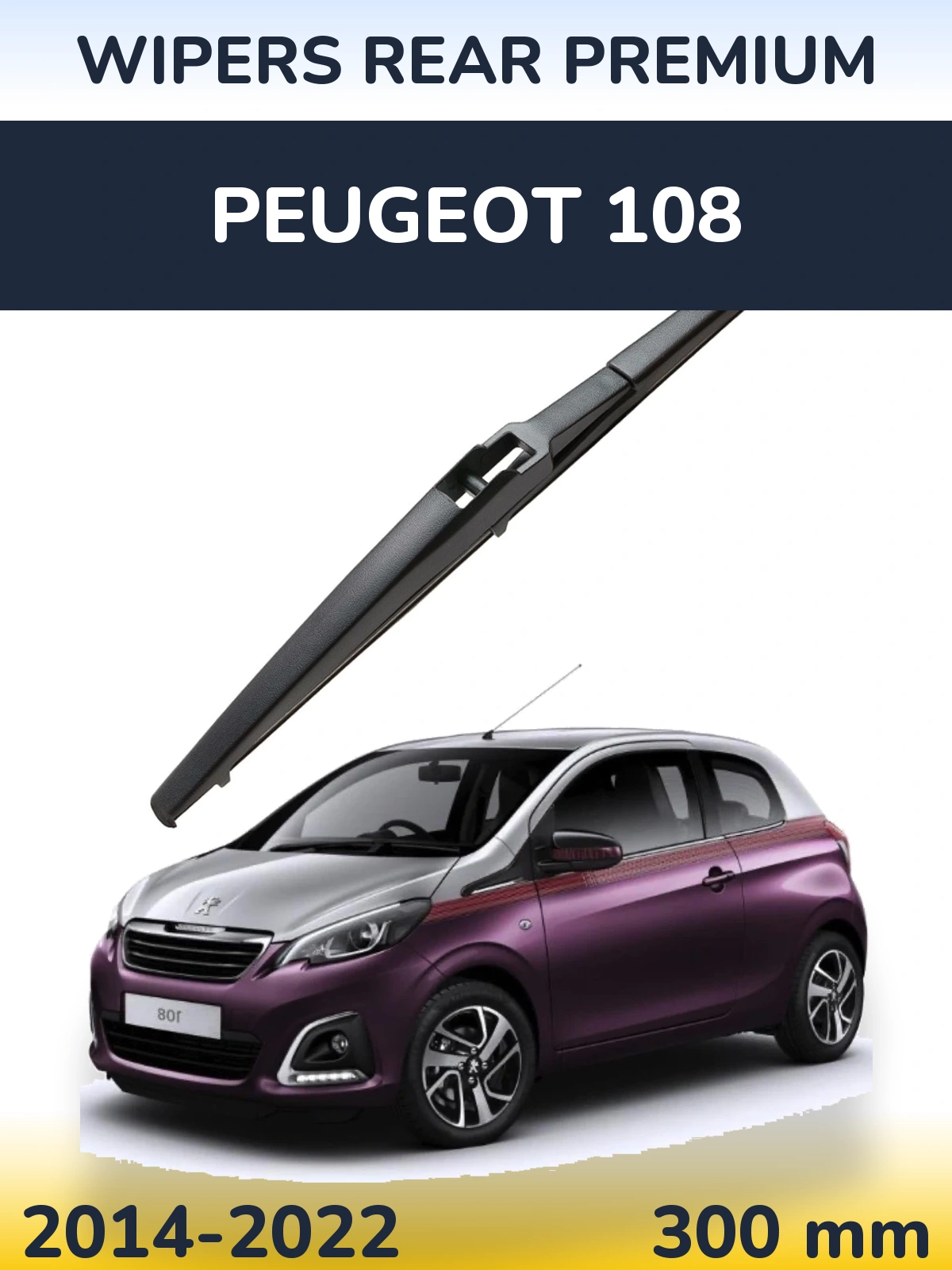 Ștergătoare WIPERS REAR PREMIUM pentru Peugeot 108