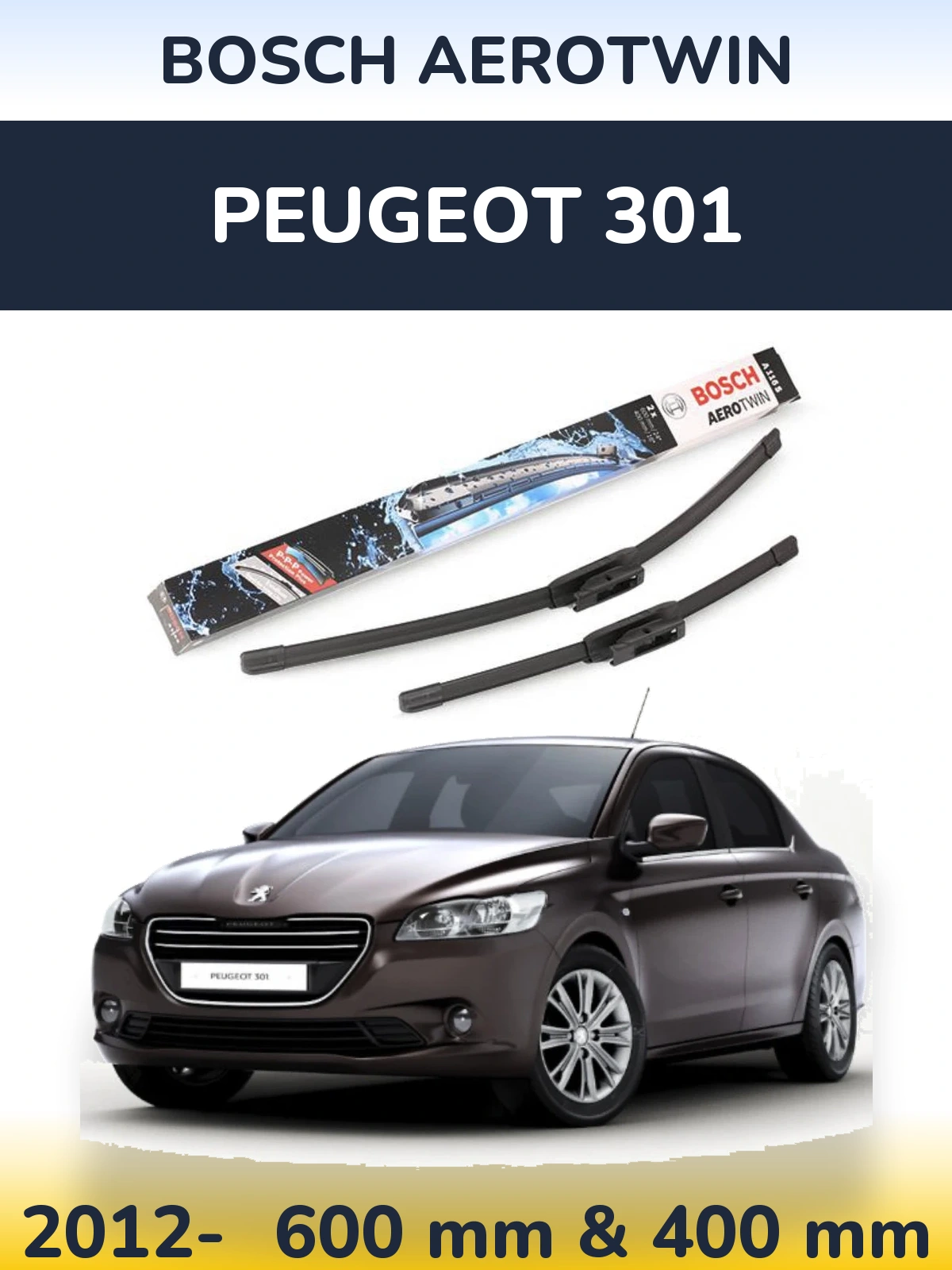 Ștergătoare BOSCH AeroTwin pentru Peugeot 301