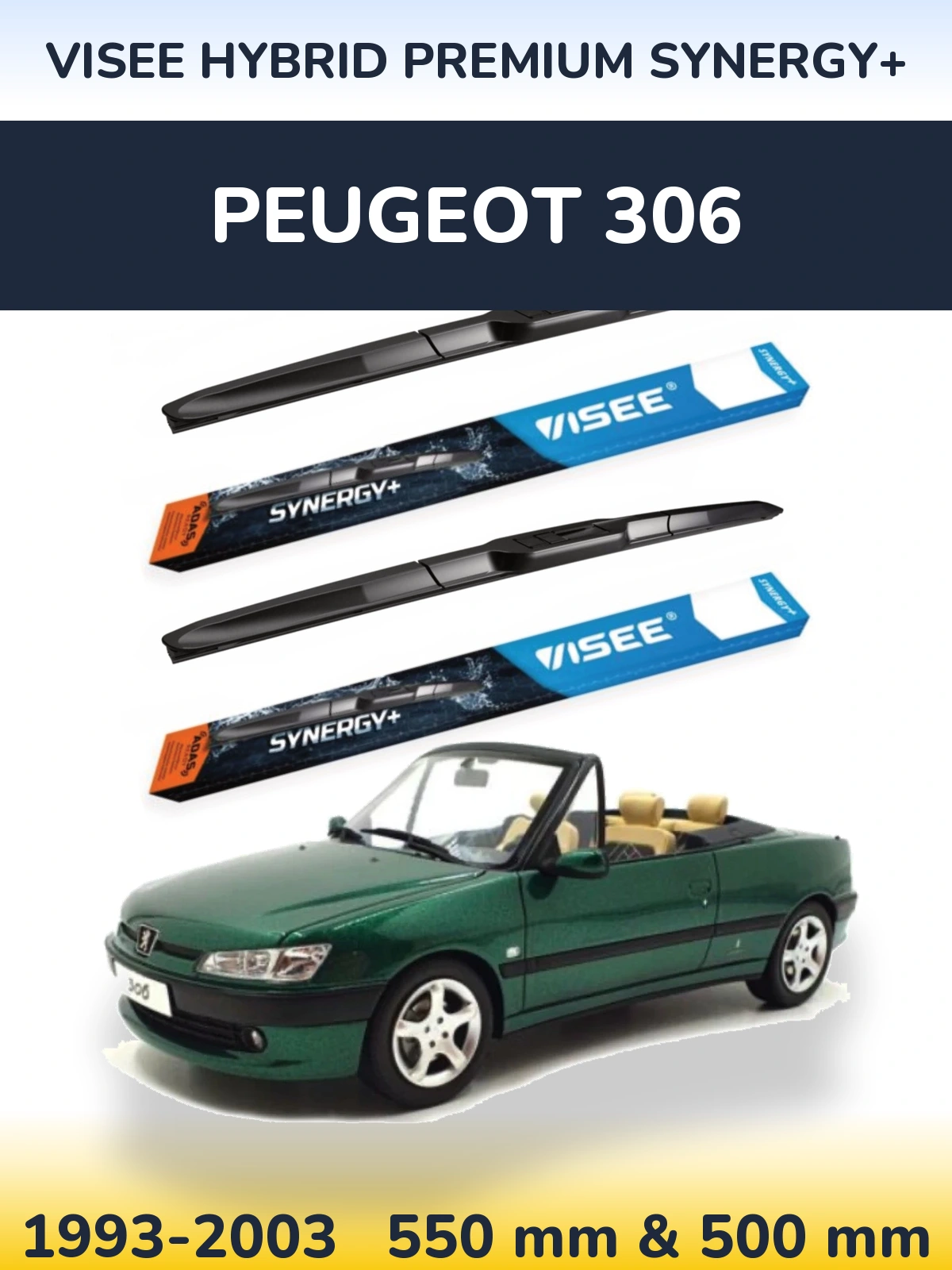 Ștergătoare VISEE HYBRID PREMIUM SYNERGY+ pentru Peugeot 306
