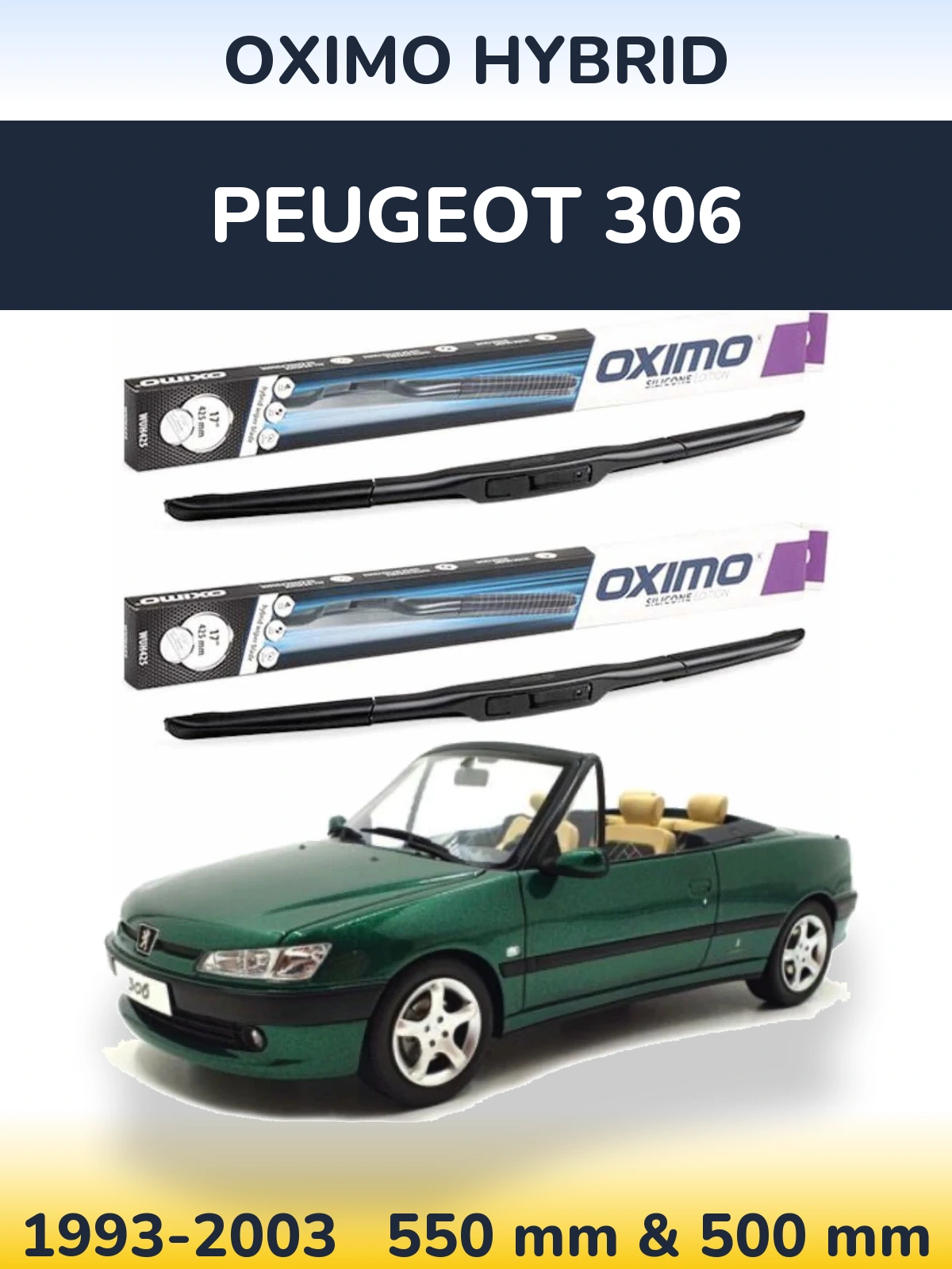Ștergătoare Oximo Hybrid pentru Peugeot 306