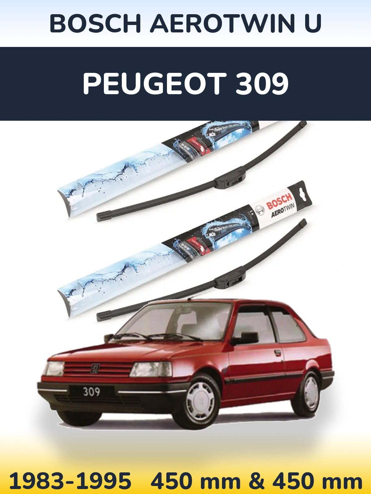 Ștergătoare BOSCH AeroTwin U pentru Peugeot 309