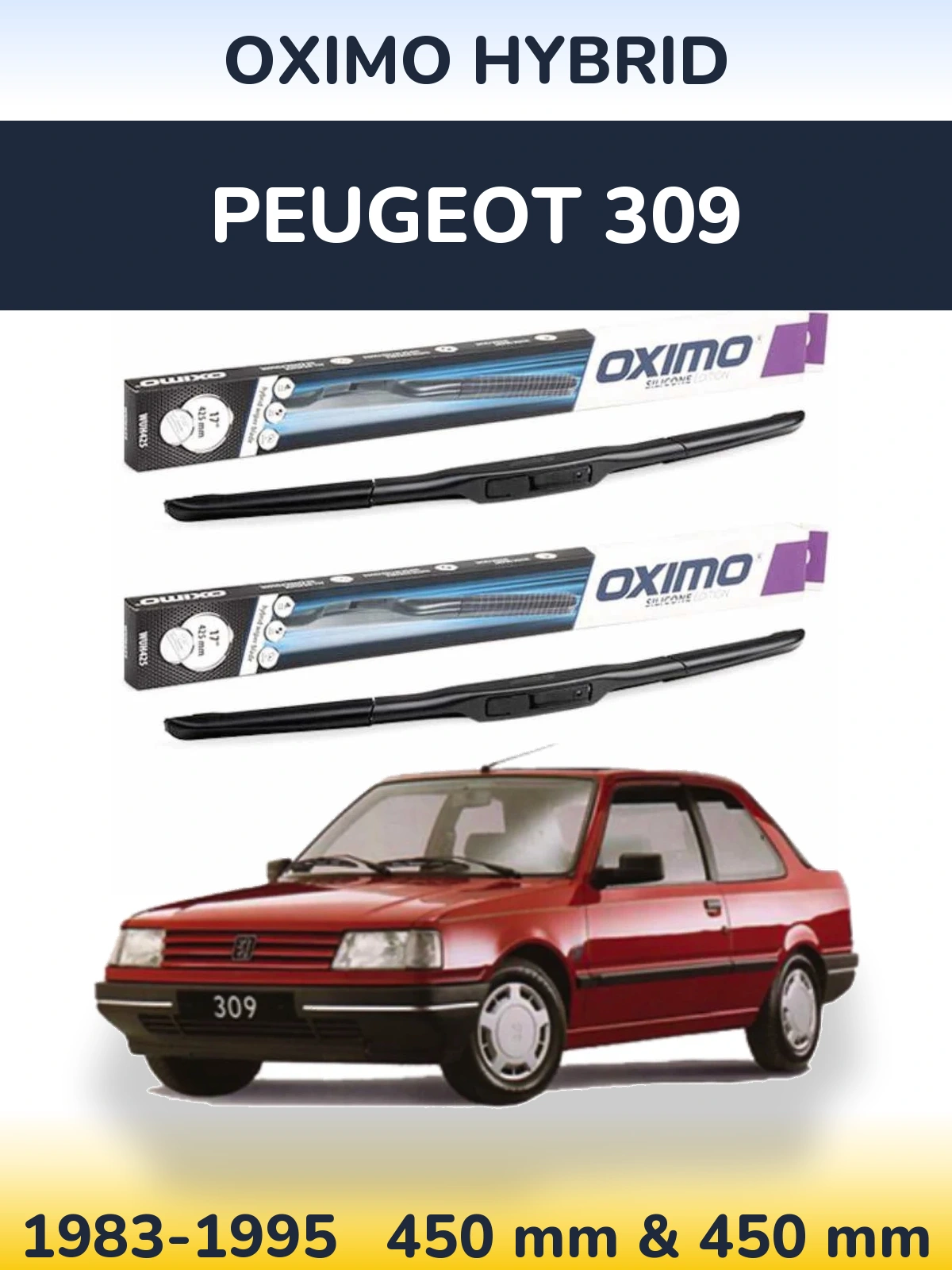 Ștergătoare Oximo Hybrid pentru Peugeot 309