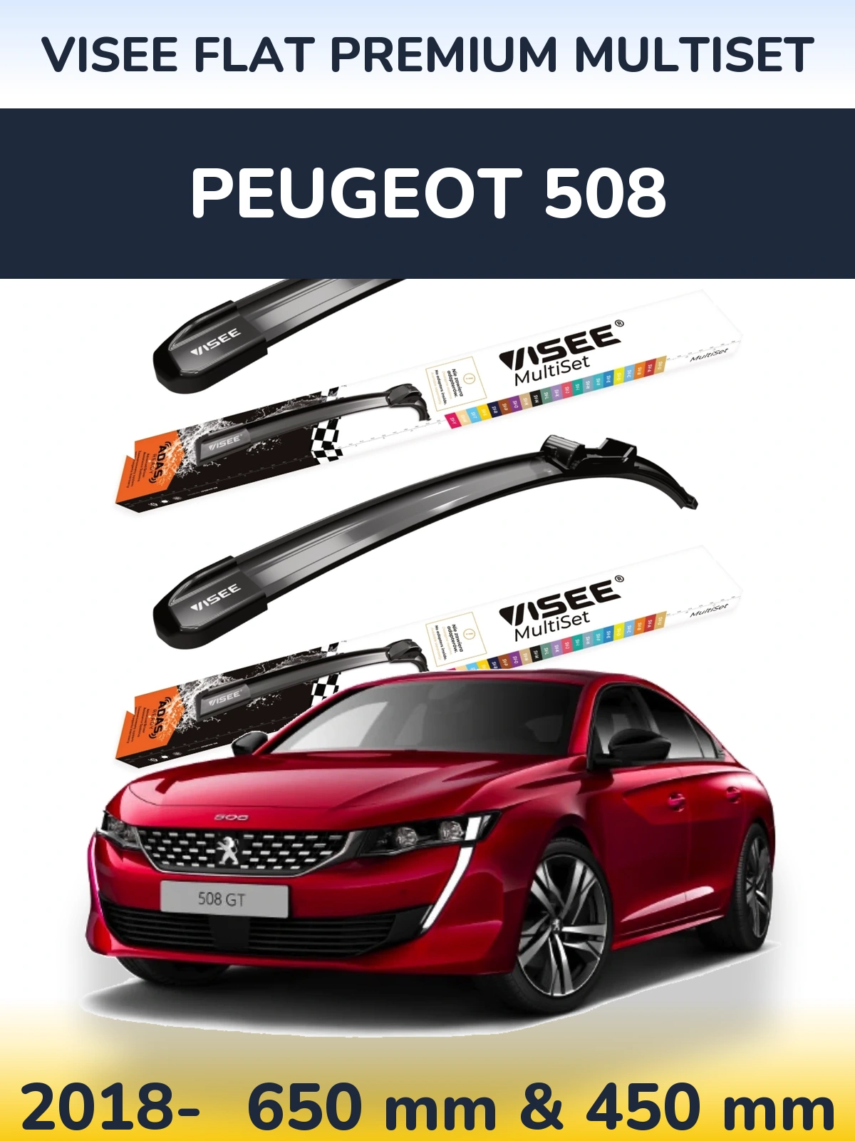 Ștergătoare VISEE FLAT PREMIUM MultiSet pentru Peugeot 508