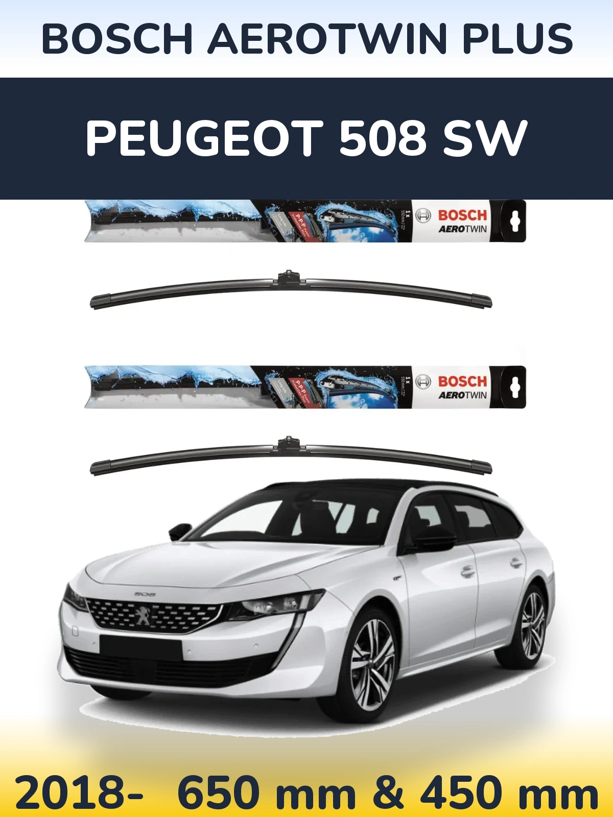 Ștergătoare BOSCH AeroTwin Plus pentru Peugeot 508 SW