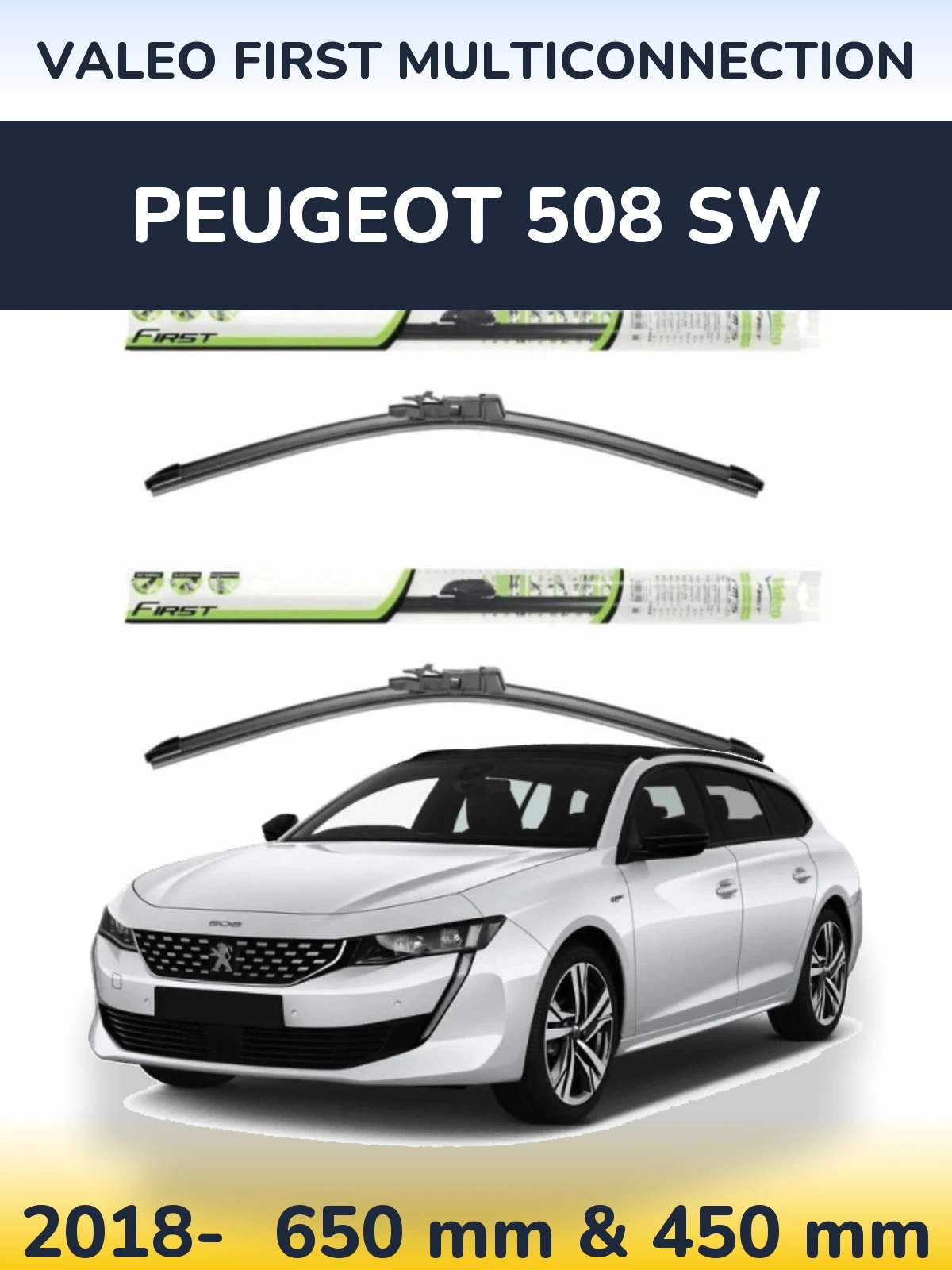 Ștergătoare Valeo First MultiConnection pentru Peugeot 508 SW