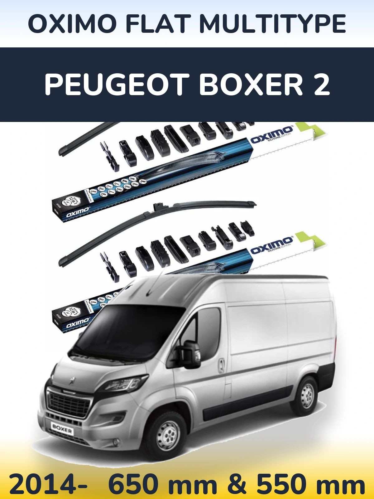Ștergătoare Oximo Flat MultiTipe pentru Peugeot Boxer 2