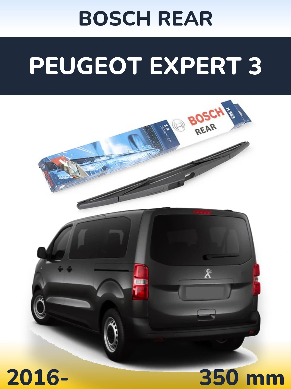 Ștergătoare BOSCH Rear pentru Peugeot Expert 3