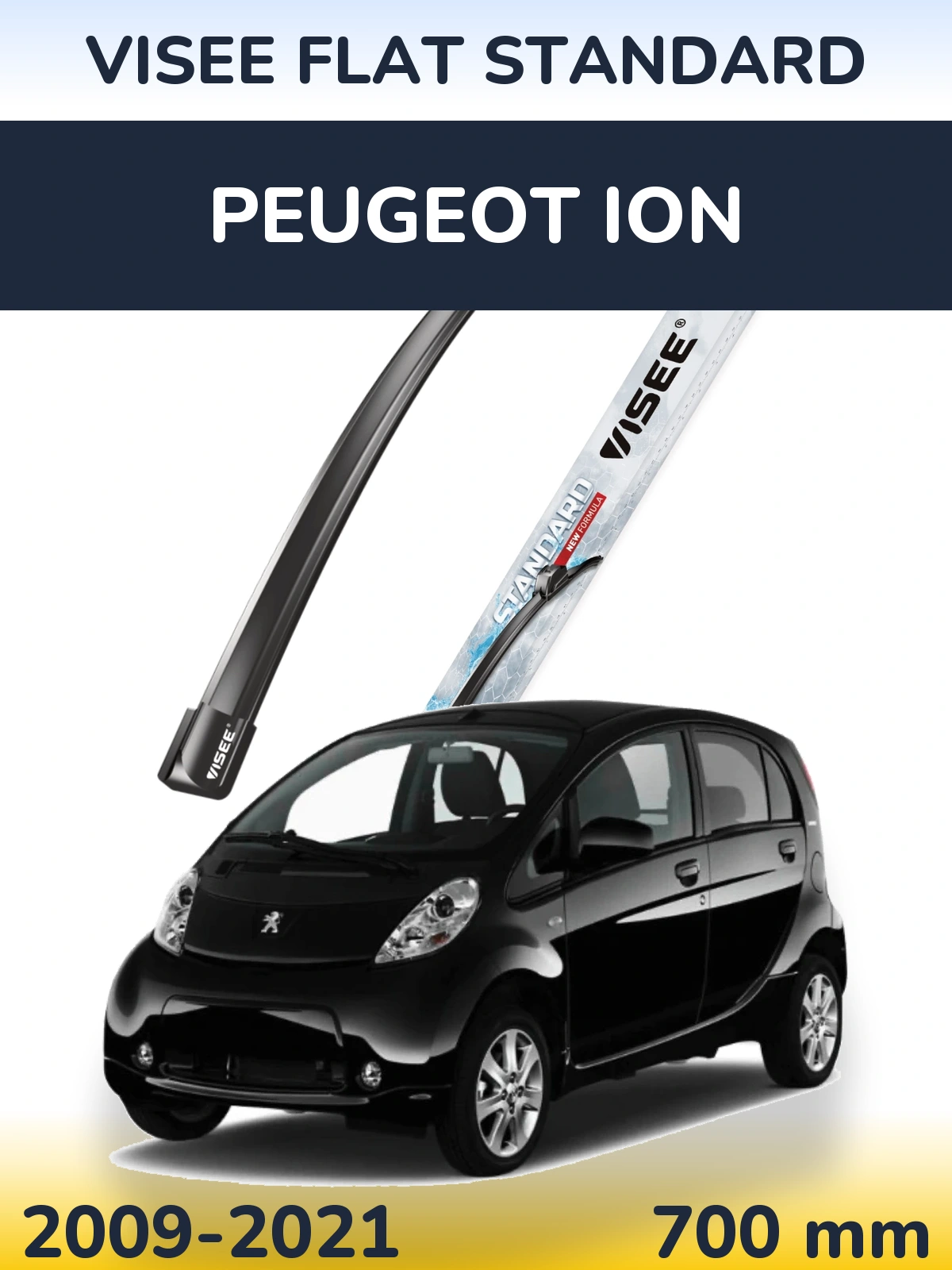 Ștergătoare VISEE FLAT STANDARD pentru Peugeot iOn