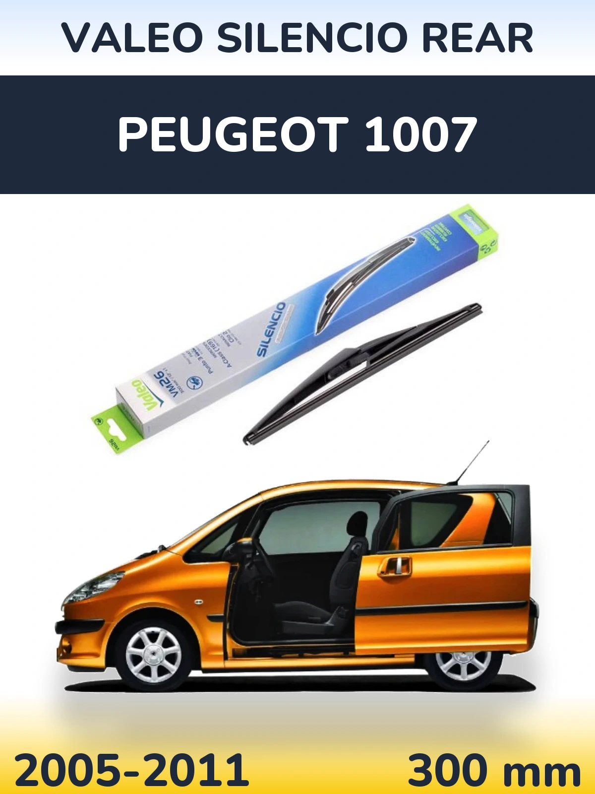 Ștergătoare Valeo Silencio Rear pentru Peugeot 1007