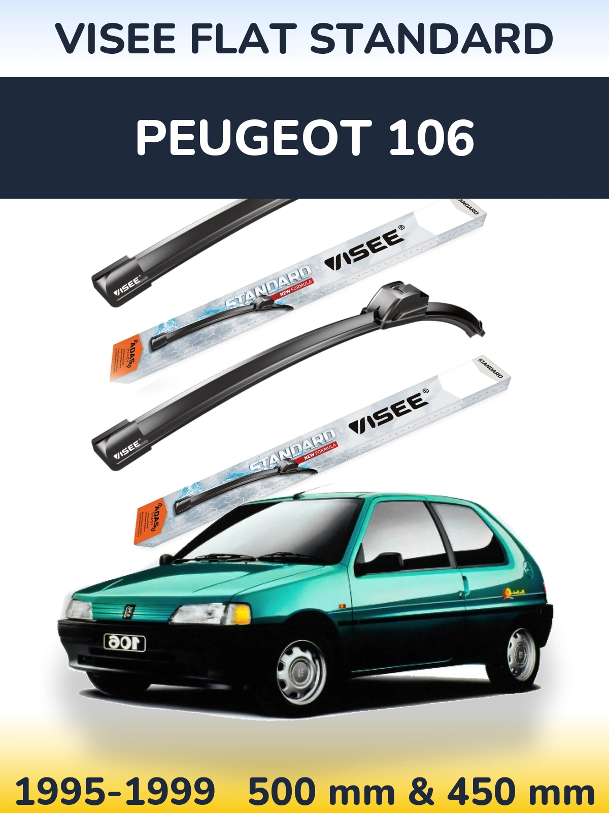 Ștergătoare VISEE FLAT STANDARD pentru Peugeot 106
