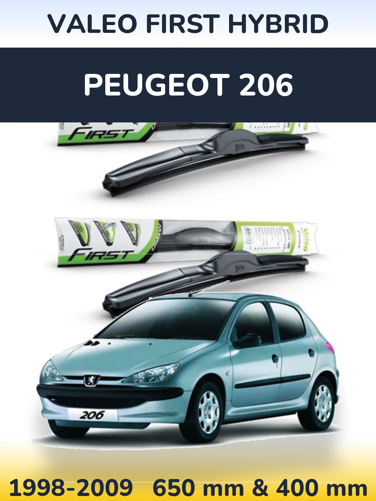 Ștergătoare Valeo First Hybrid pentru Peugeot 206